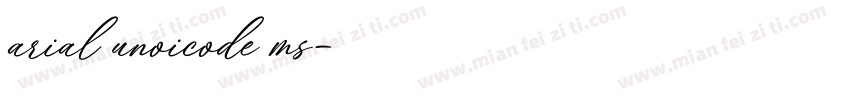 arial unoicode ms字体转换